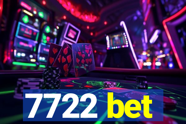 7722 bet